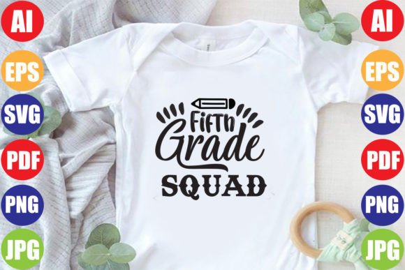 Fifth Grade Squad Graphics for Crafts