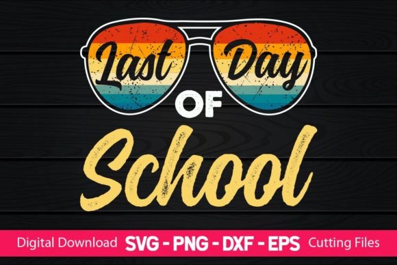 Last Day of School Graphics for Crafts