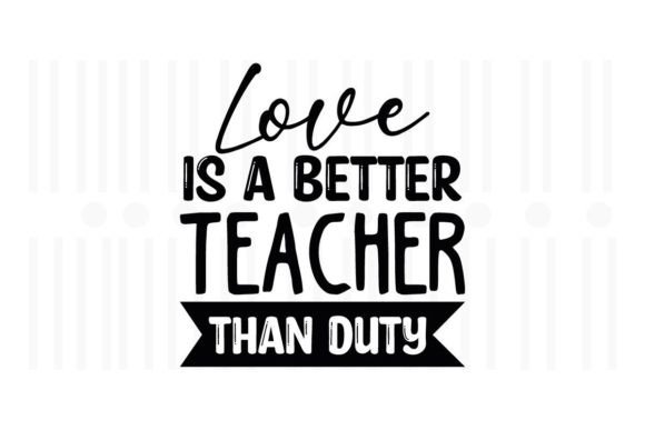 Love is a Better Teacher: Graphics for Crafts