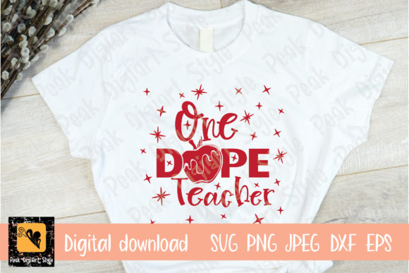 One Dope Teacher Graphics for Crafts