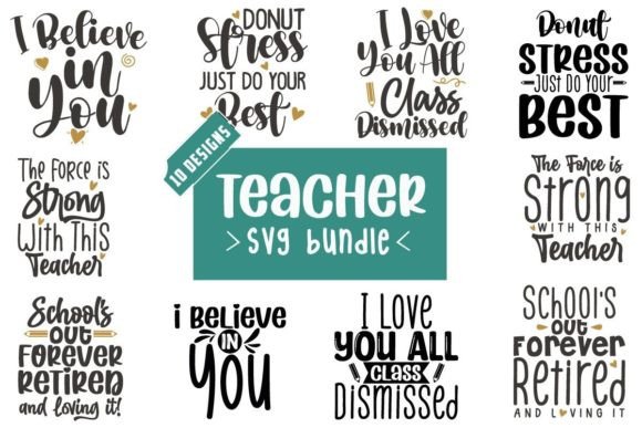Teacher Quotes SVG Bundle: Graphics for Crafts